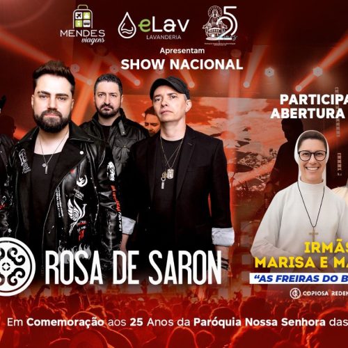 Rosa de Saron se apresenta em Jaguariaíva nos 25 anos da Paróquia Nossa Senhora das Graças